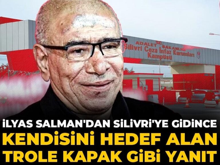 ilyas-salmandan-silivriye-gidince-kendisini-hedef-alan-trole-kapak-gibi-yanit-ztE9GWR8