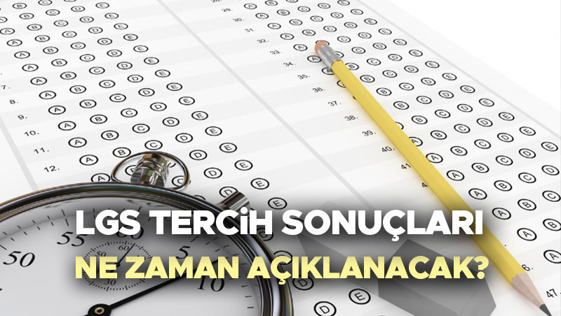 Lgs tercihleri ne zaman bitecek meb 2026 lgs tercih tarihi lgs tercih sonuclari 9LFmqHGS